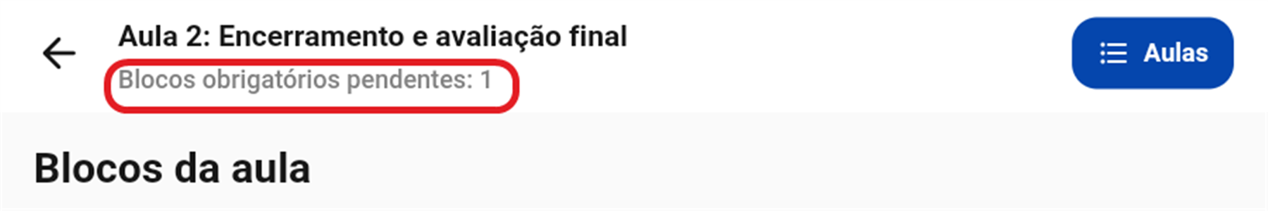 Cabeçalho da aula mostrando o contador de blocos obrigatórios pendentes
