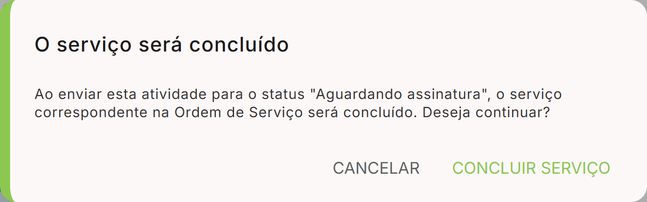 Dialogo o servico sera concluido