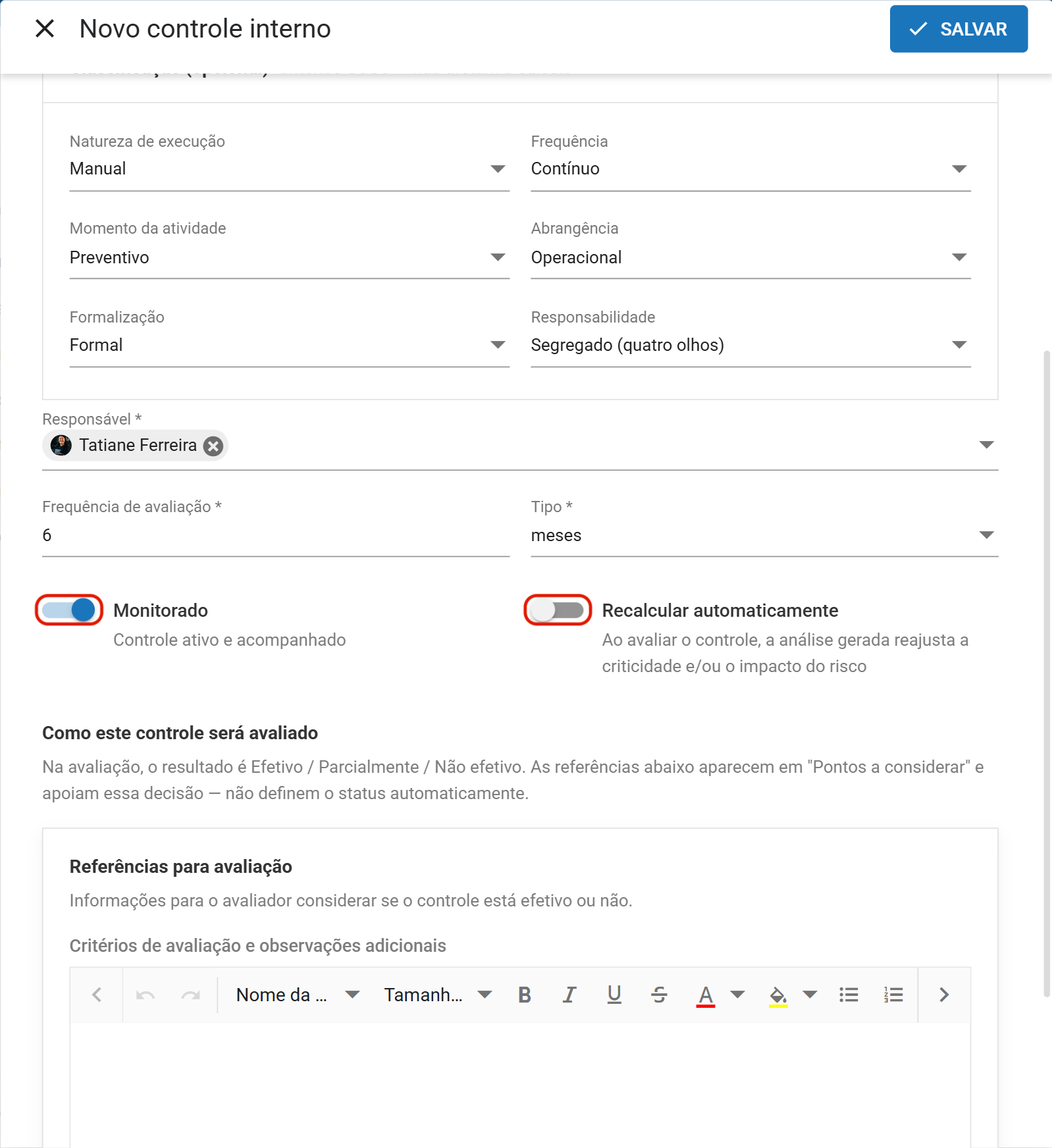 Monitorado ligado e recalcular desligado