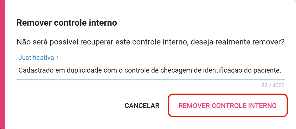 Dialogo remover com justificativa obrigatoria