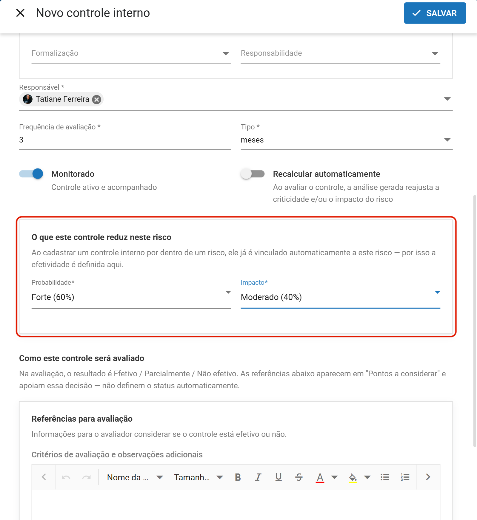 Bloco o que este controle reduz neste risco
