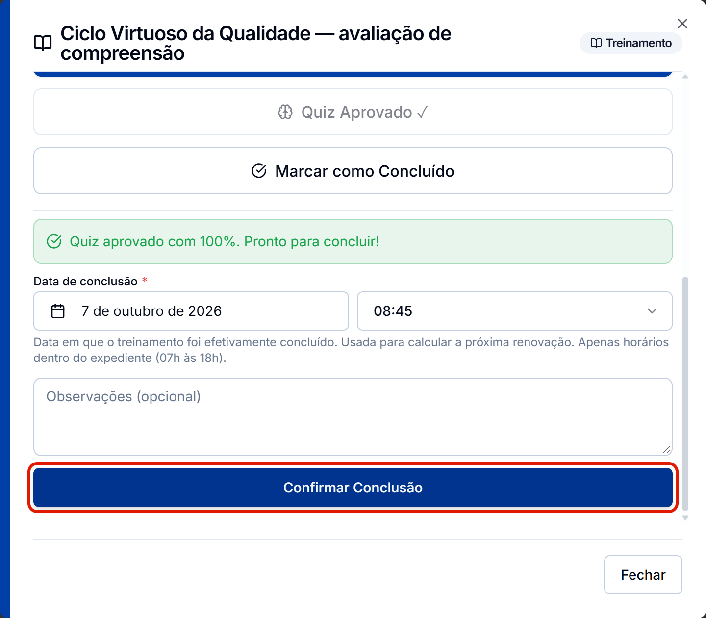 Pronto para concluir e o confirmar conclusao