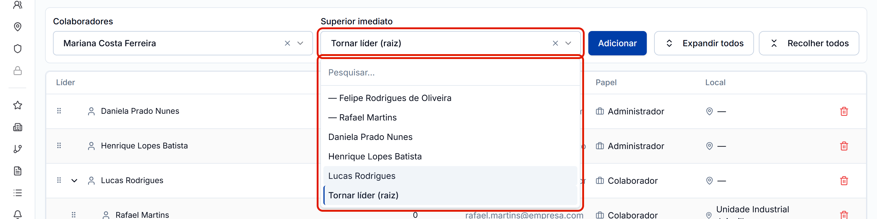 Superior imediato aberto com o lider escolhido