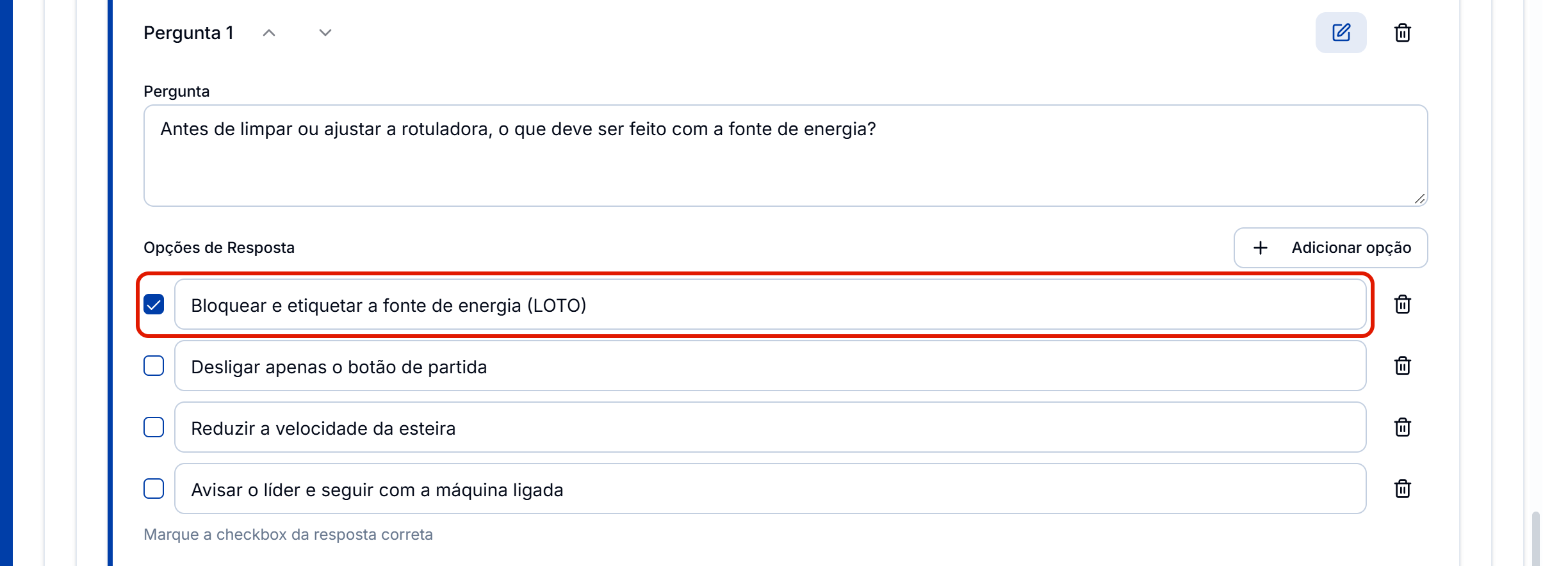 Pergunta loto com quatro alternativas e a correta marcada