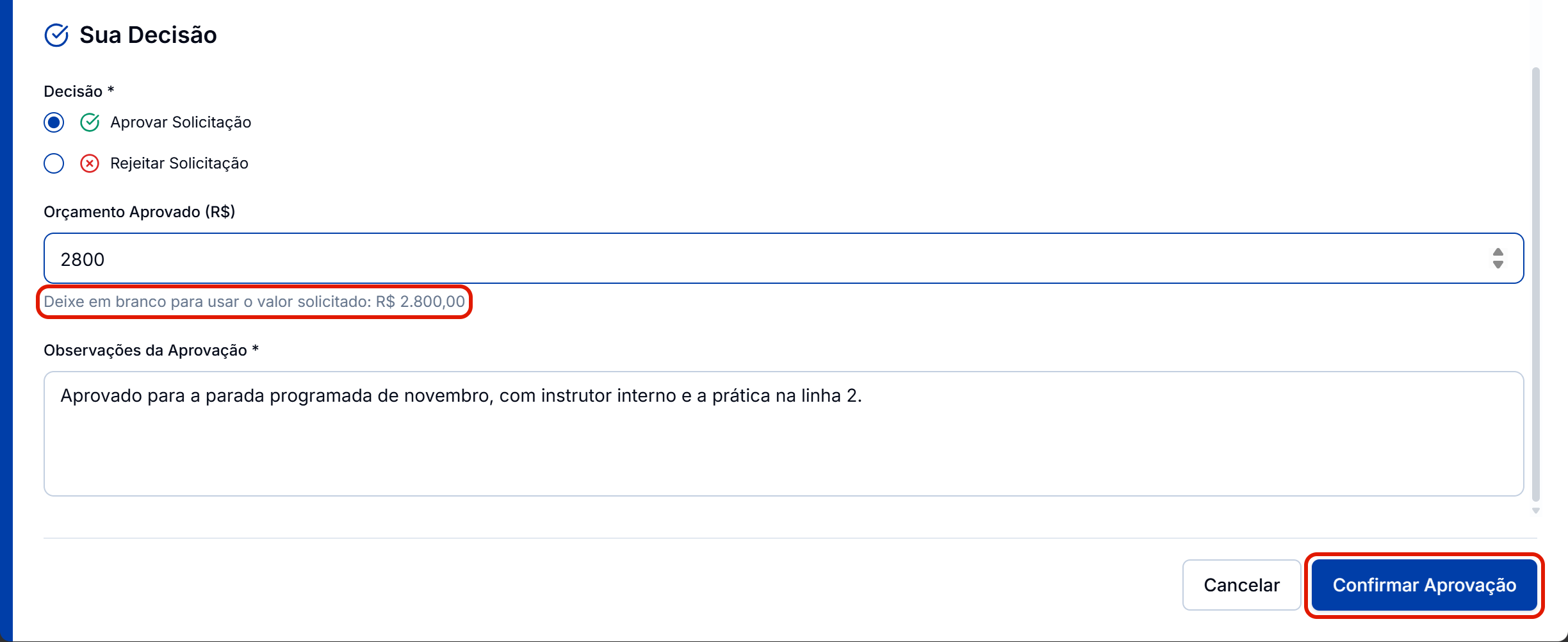 Aprovar com orcamento e observacoes