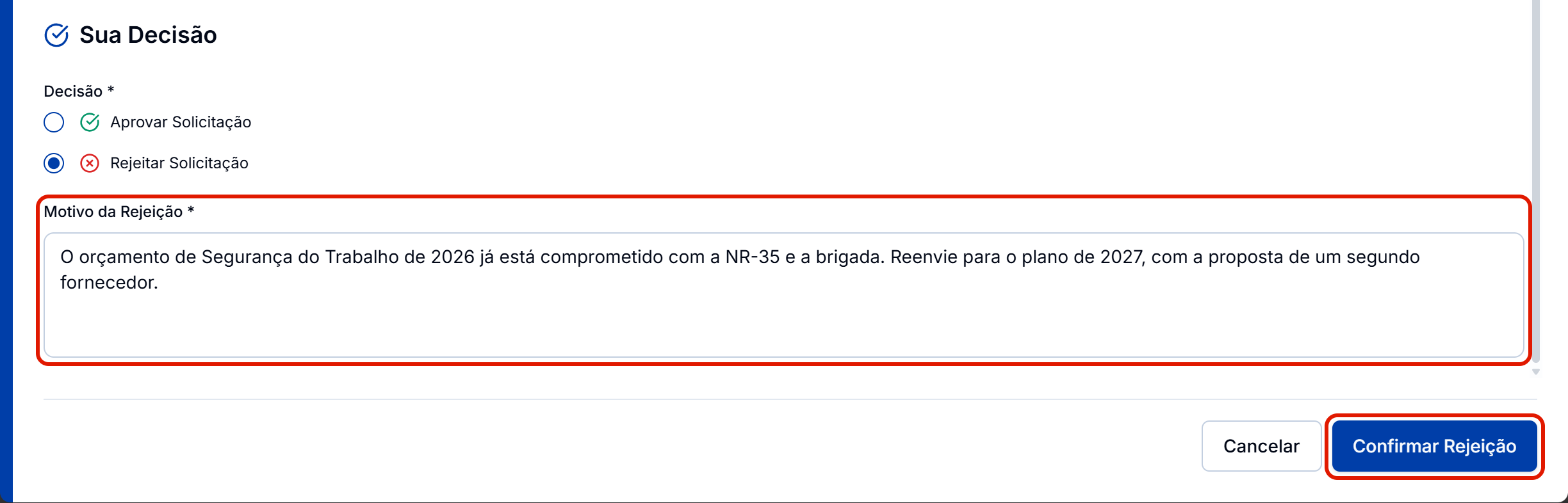 Rejeitar com o motivo da rejeicao